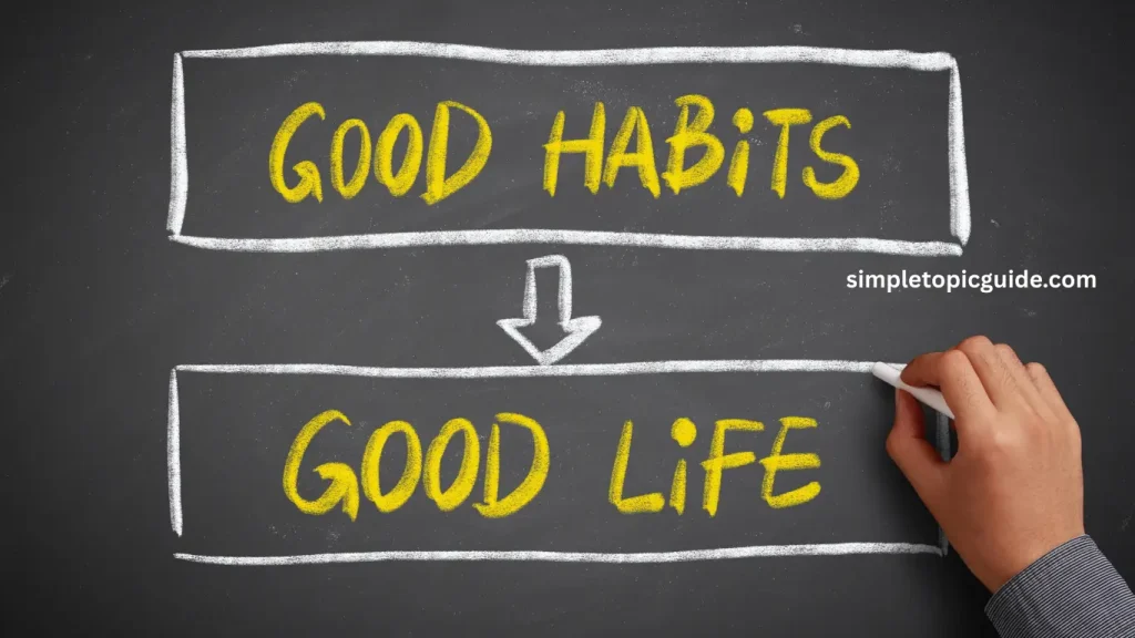 How Habits Shape Our Daily Life